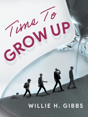 cover image of Time to Grow Up